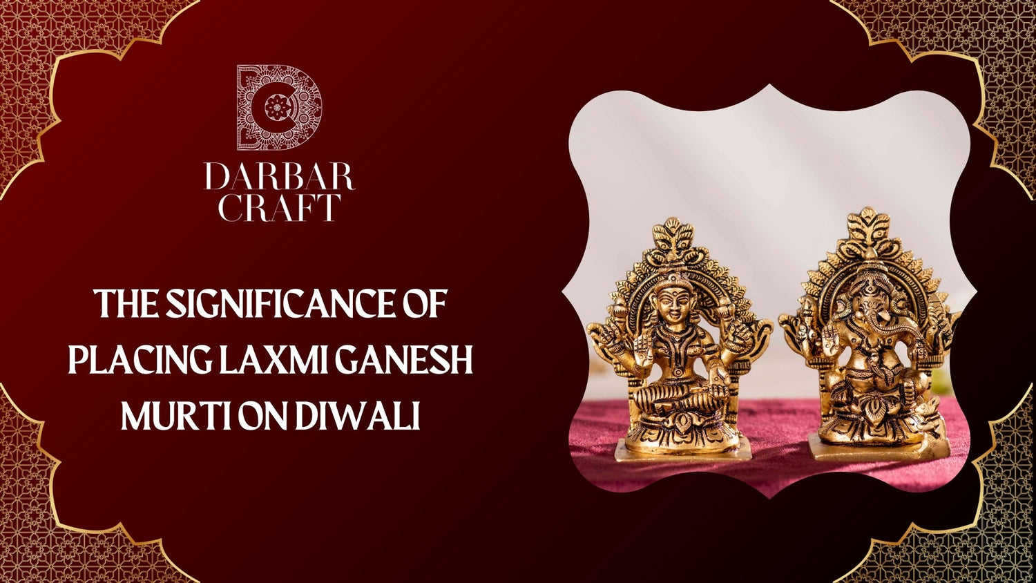 The Significance of Placing Laxmi Ganesh Murti on Diwali